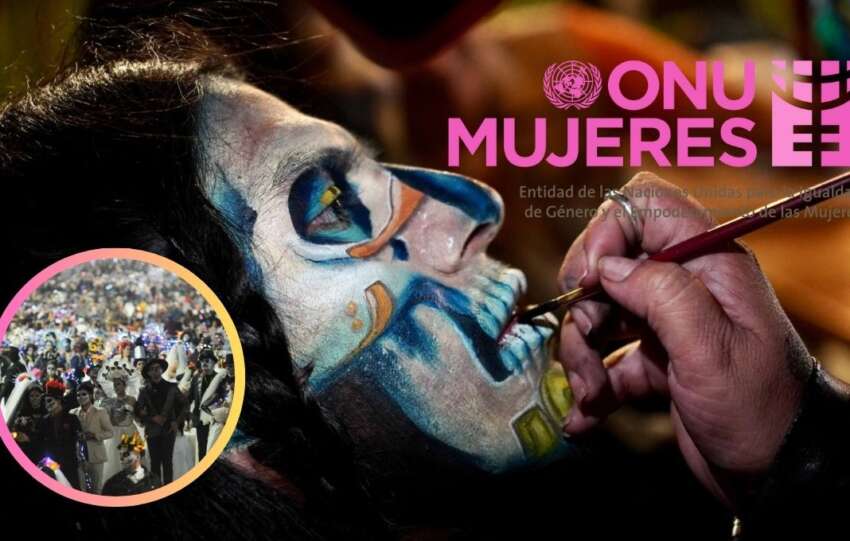 ONU Mujeres se suma a la Mega Procesión de Catrinas 2025 en Paseo de la Reforma, ¿qué harán?